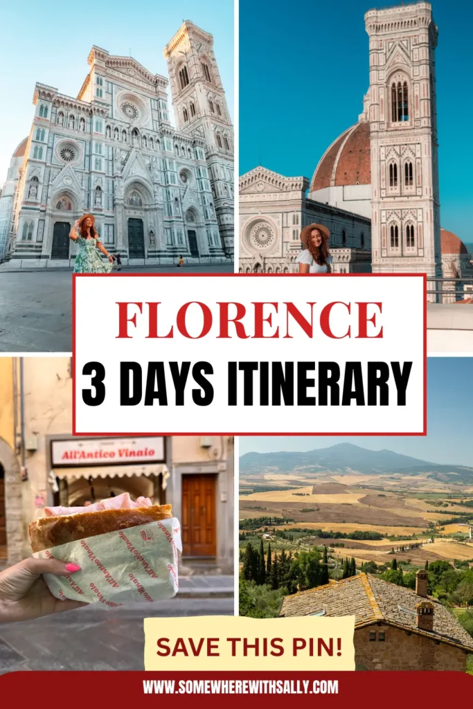 Collage featuring Florence Cathedral, a woman smiling near the Duomo, a sandwich from "All’Antico Vinaio", and Tuscan countryside views promoting a 3 days in Florence itinerary