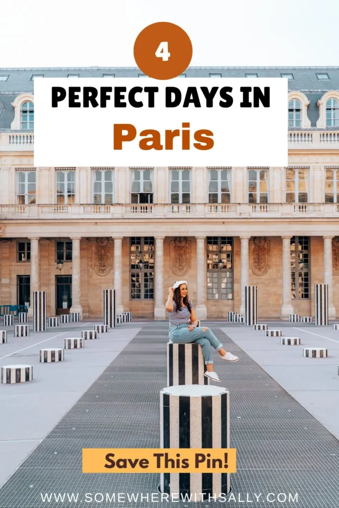 4 Days in Paris itinerary: See The Best Of Paris