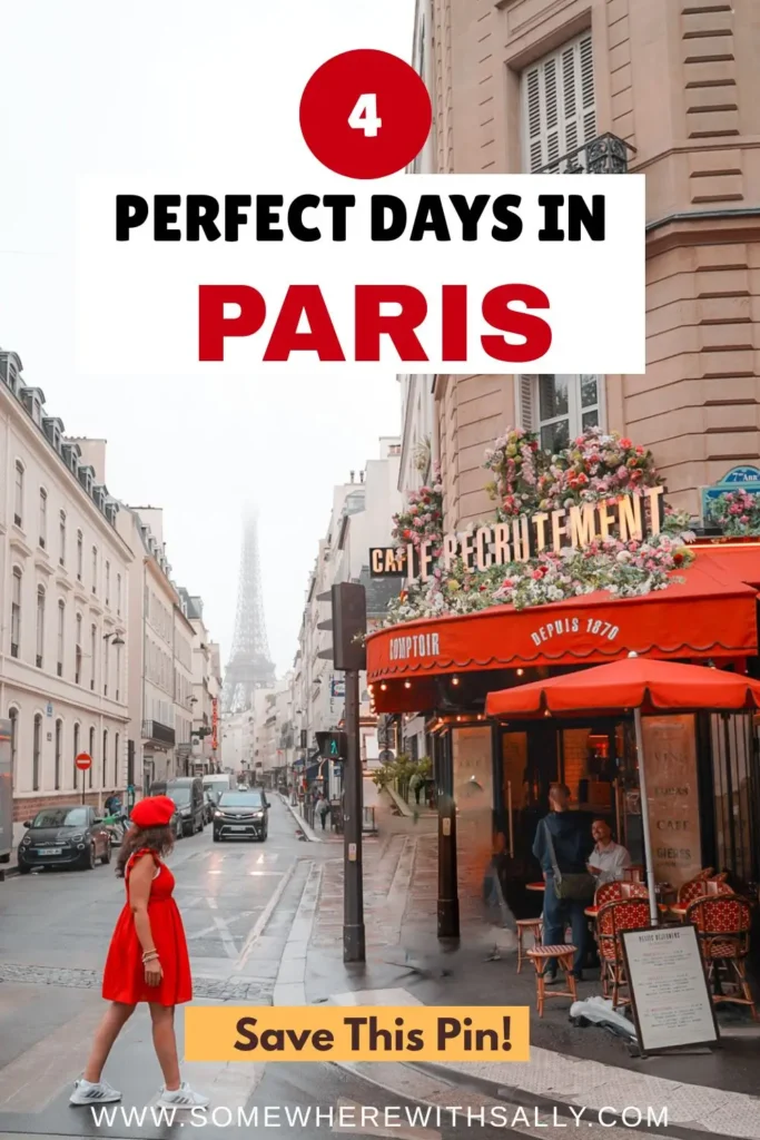 4 Days in Paris itinerary: See The Best Of Paris